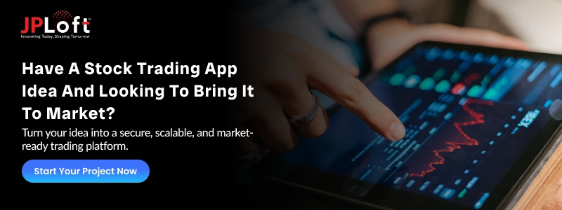 Have A Stock Trading App Idea